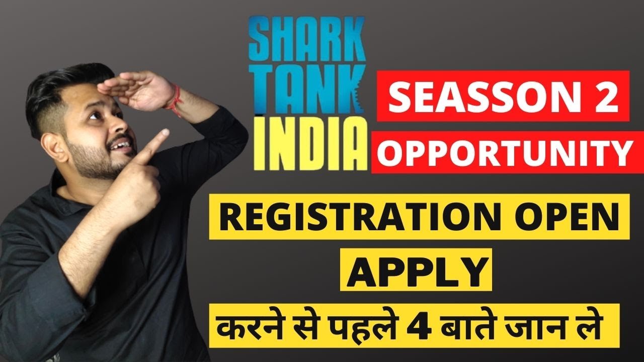 ⁣Shark tank India Season 2 Registration Open