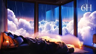 Fall Asleep Fast Above the Clouds - Gentle Rain & Dreamy Ambience (6H)
