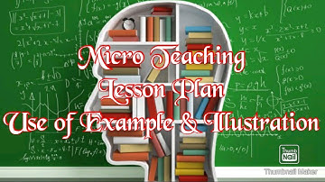 Micro Teaching Lesson Plan - Use of Example & Illustration | Dr. Manisha Pandey | Guidance Aura |