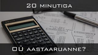 Ettevõtte aastaaruanne 20 minutiga?