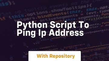 python script to ping ip address