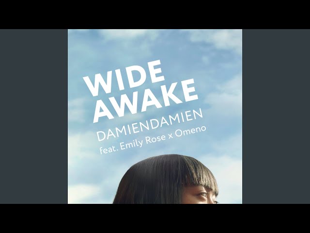 Wide Awake