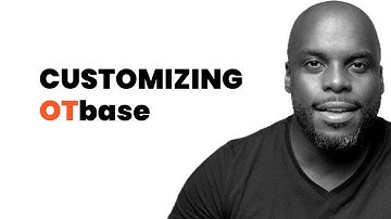 Customizing OTbase