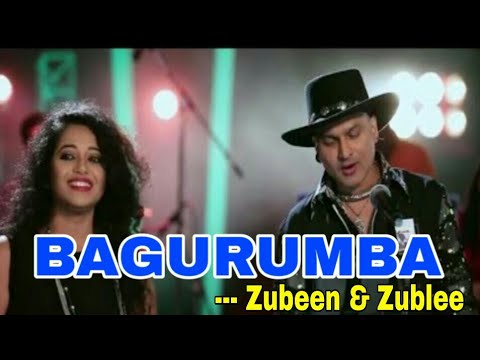 Bagurumba by Zubeen  Zublee  Latest Assamese Song 2018