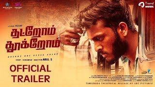 Thatrom Thookrom Official Trailer Review | TeeJay | Kabilan Vairamuthu | Film Flick