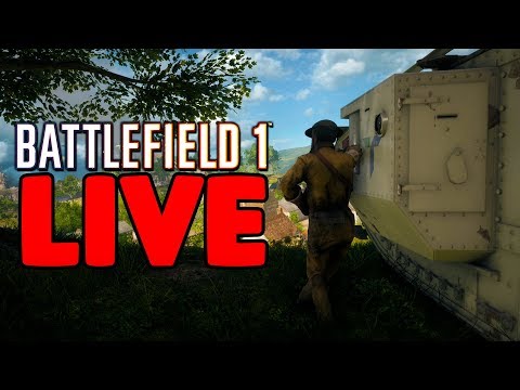 Getting ready for the Russian DLC! - BF1 LIVE - Getting ready for the Russian DLC! - BF1 LIVE