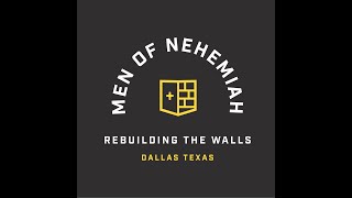 The Men of Nehemiah - Short Film