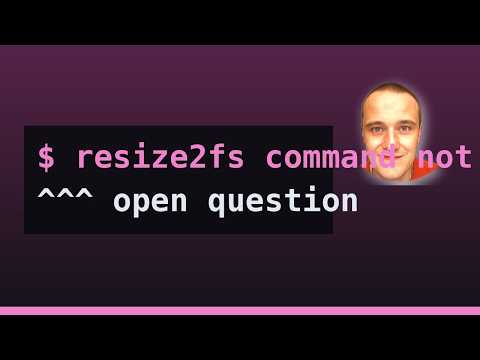 Unix & Linux: resize2fs command not found (2 Solutions!!)