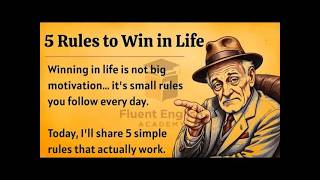 5 Rules to Win in Life ｜ Build a Strong Mindset 🔥 ｜ Graded Reader ｜ Improve Your English Fluenc