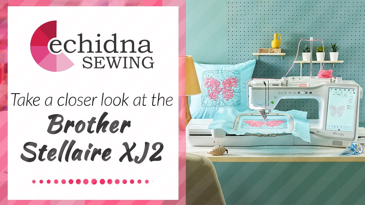 Brother Stellaire 2 Innov-is XJ2 Sewing and Embroidery Machine – World  Weidner