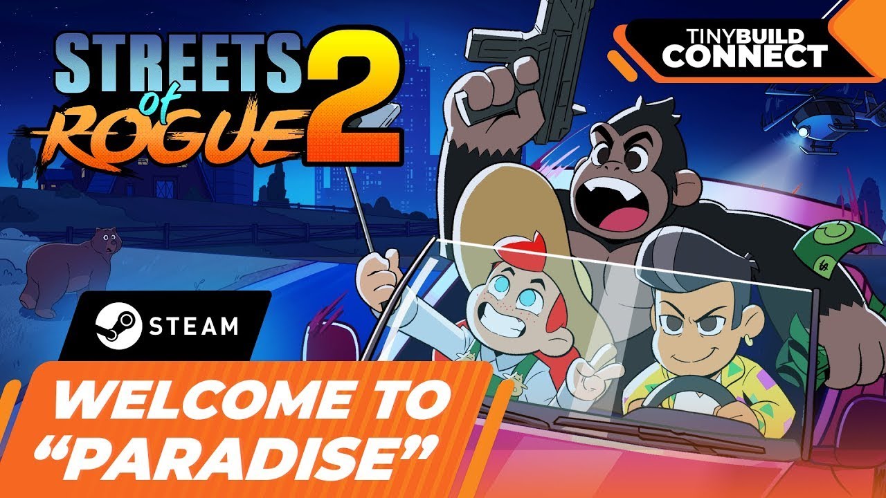 Streets of Rogue 2 - Official 'Paradise' Trailer | tinyBuild Connect 2025