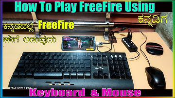 Kannada Freefire Gamer Playing Freefire Using  Keyboard and mouse|| How to Play Freefire||