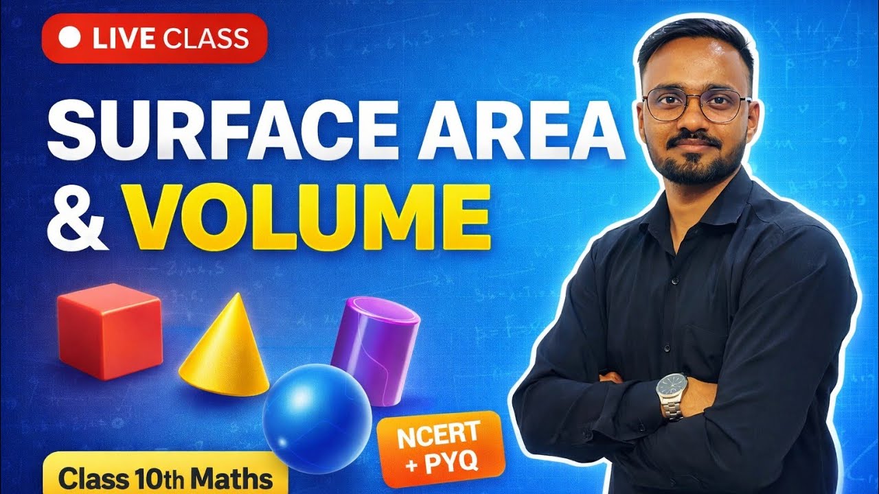 Class 10 Surface Area and Volume 🔥 Live Maths Class | NCERT - YouTube