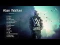 Alan Walker Greatest Hits Playlist 2019 艾伦沃克最佳歌曲2019