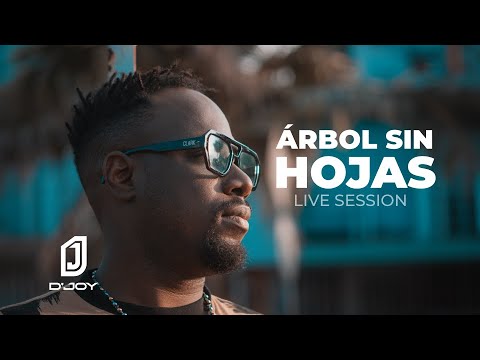 D'Joy - Árbol Sin hojas | Live Session