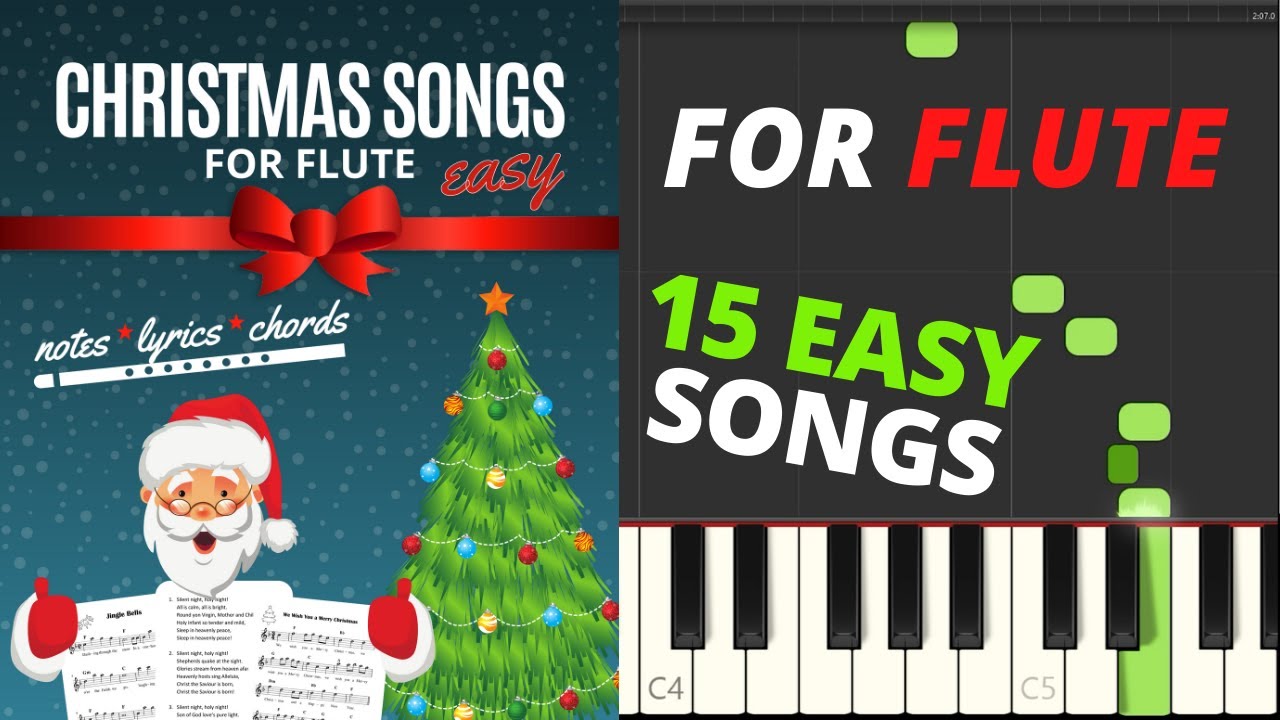 15 Christmas Songs for Flute Easy Sheet Music for Beginners + Chord