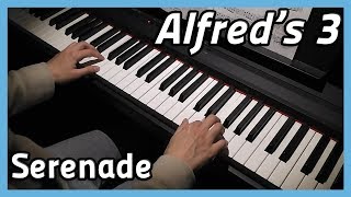♪ Serenade ♪ Piano | Alfred's 3