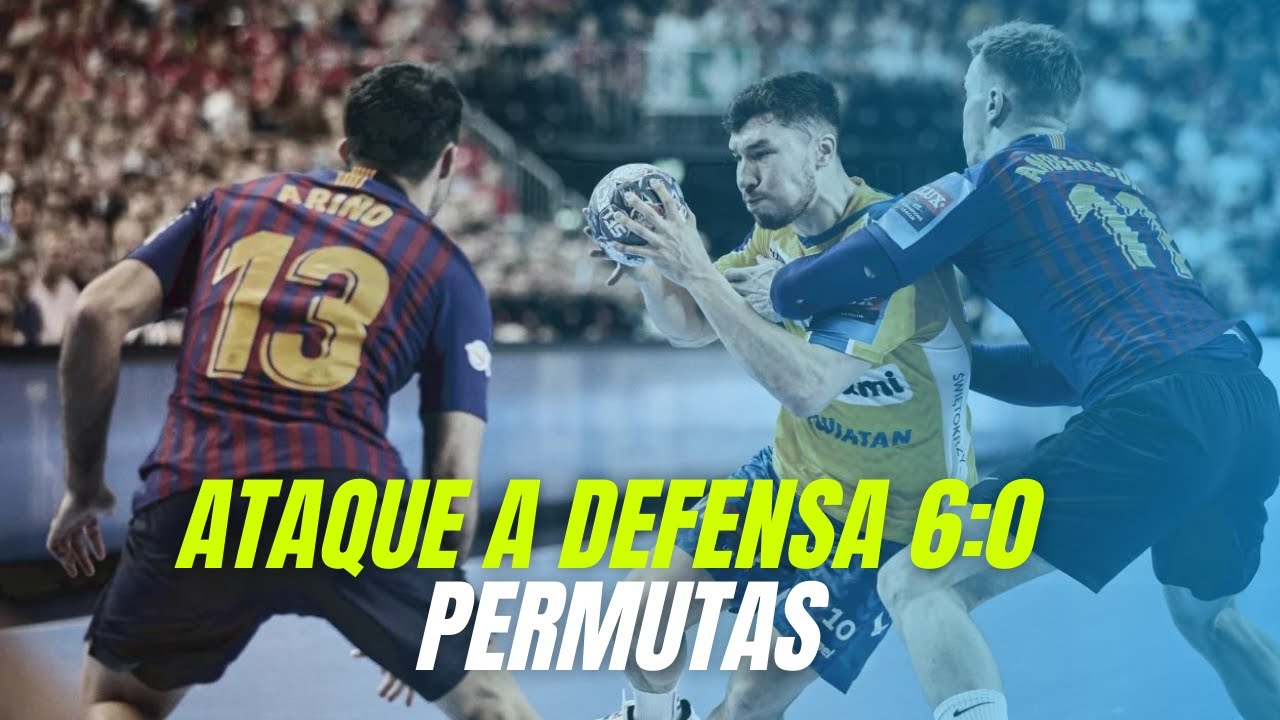 SITUACIONES DE PERMUTAS PARA ATACAR UNA DEFENSA 6:0 EN BALONMANO