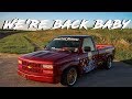 Back in the Saddle! and Another Drift Truck Update!