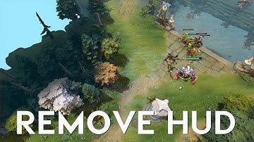 How To Easily Remove Hud (Cinematic Mode) Dota 2