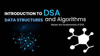 Introduction to DSA (Data Structures & Algorithms)