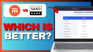 Swissquote Vs Saxo Bank Honest Comparison Which Swiss Broker Is Better For Traders 2025?