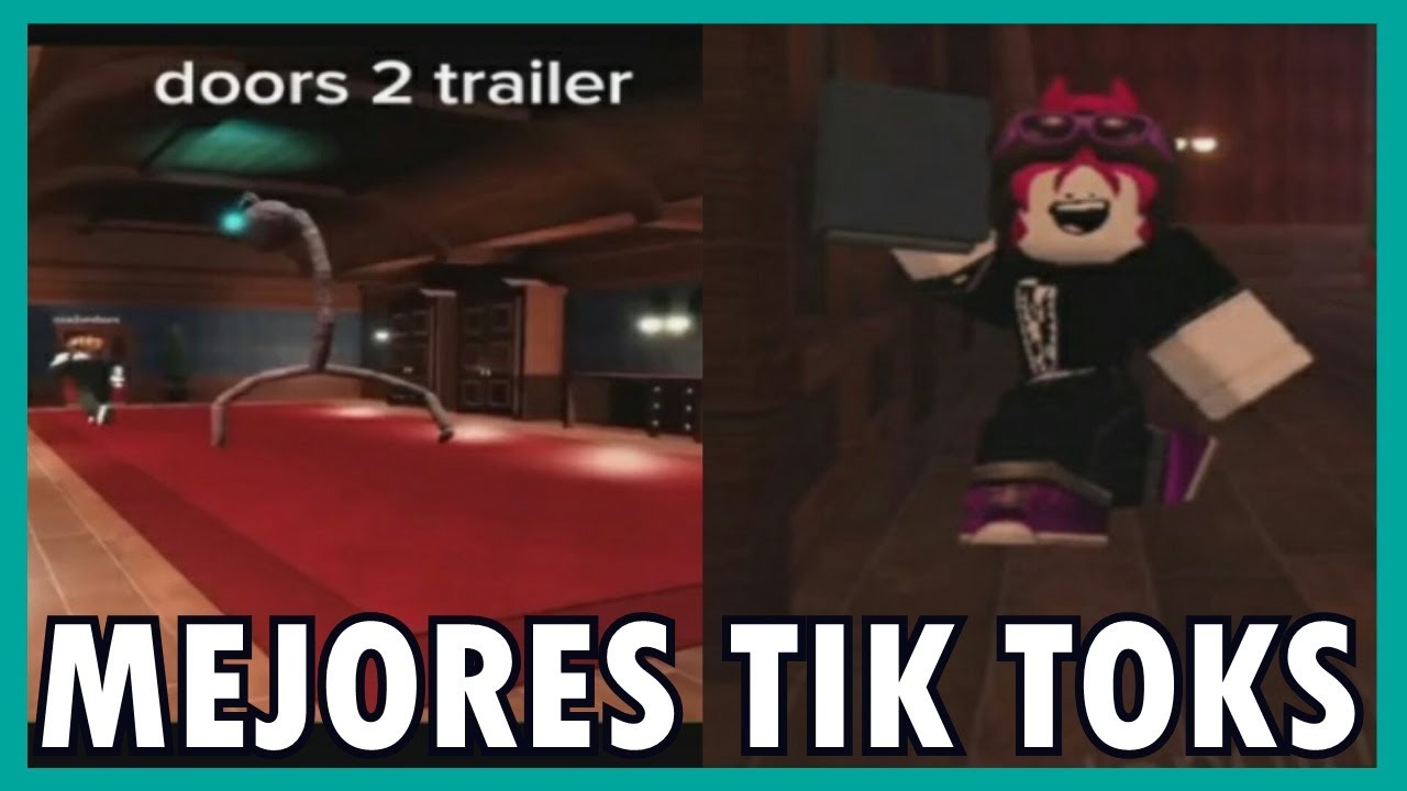 LOS MEJORES TIK TOKS DE DOORS ROBLOX YouTube