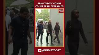 Sean 'Diddy' Combs Court Trial Explained | #shorts #seancombstrial #usnews