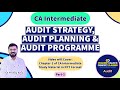 Chapter-2 | Part-2 | AUDIT STRATEGY, AUDIT PLANNING & AUDIT PROGRAMME | CA Inter | CA Pradeep Kalra