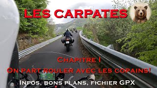 Sur la route des CARPATES, on roule avec les copains en AUVERGNE