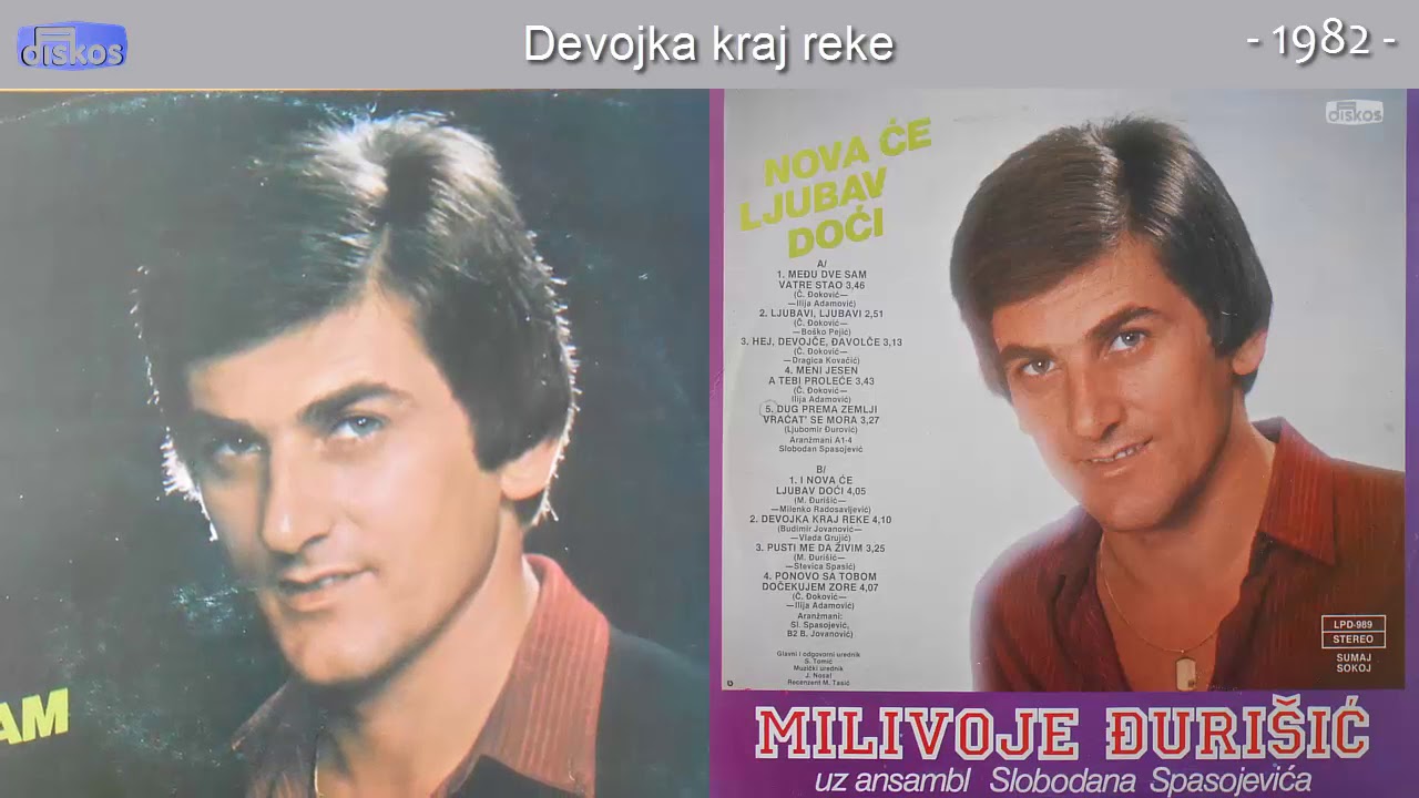 Milivoje Djurisic - Devojka kraj reke - (Audio 1982)