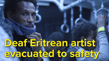 Libya: Deaf Eritrean artist evacuated to safety