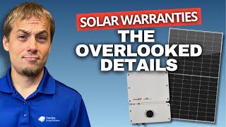 The Most Overlooked Details in Solar Warranties Could Cost You
