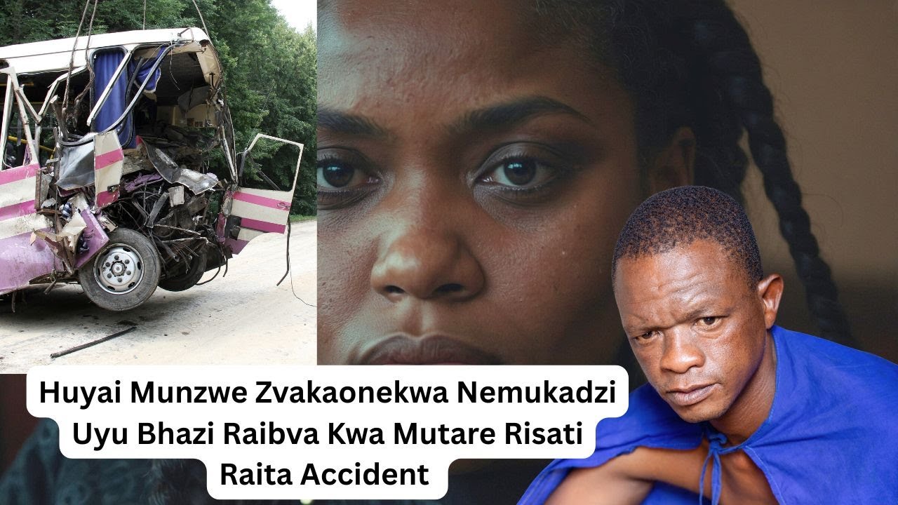 Huyai Munzwe Zvakaonekwa Nemukadzi Uyu Bhazi Raibva Kwa Mutare Risati Raita Accident