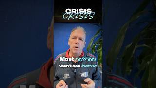 Crisis Retirees Don't See Coming—Until It's Too Late
