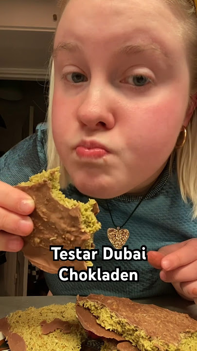 Testar virala Dubai chokladen