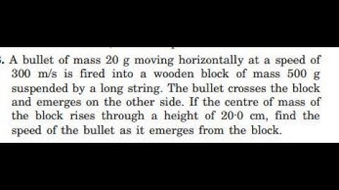 A bullet of mass 20 g moving horizontally at a speed of is fired into a wooden block of mass suspen