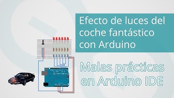 Coche fantástico - Malas prácticas de programación en Arduino IDE (1/3)