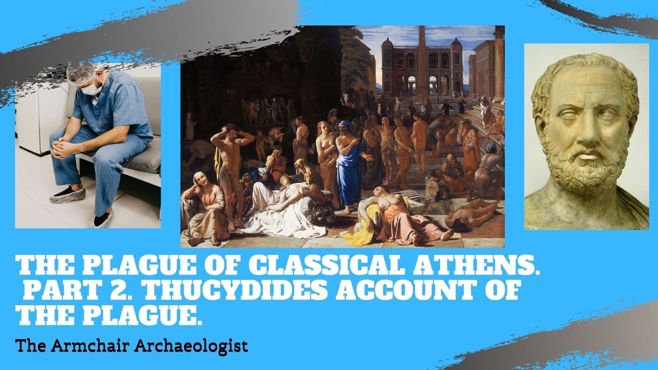 The Plague Of Athens Part 2 Thucydides Account Of The Plague YouTube the-plague-of-athens-part-2-thucydides-account-of-the-plague-youtube