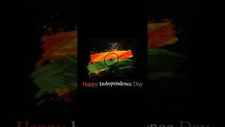 15 August 2025 Happy Independence Day Status