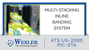 Inline Stacking & Banding System for Bundling, Multi-Packing, & Labeling Food: ATS US-2000 PIC-STA