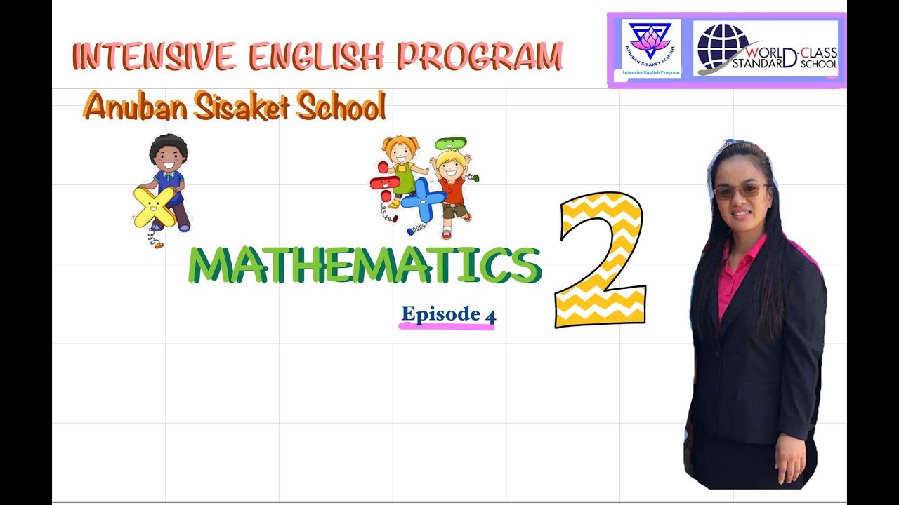 MATHEMATICS Primary2 Ep.4 - YouTube