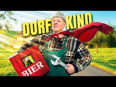 Dorfkinder können alles.