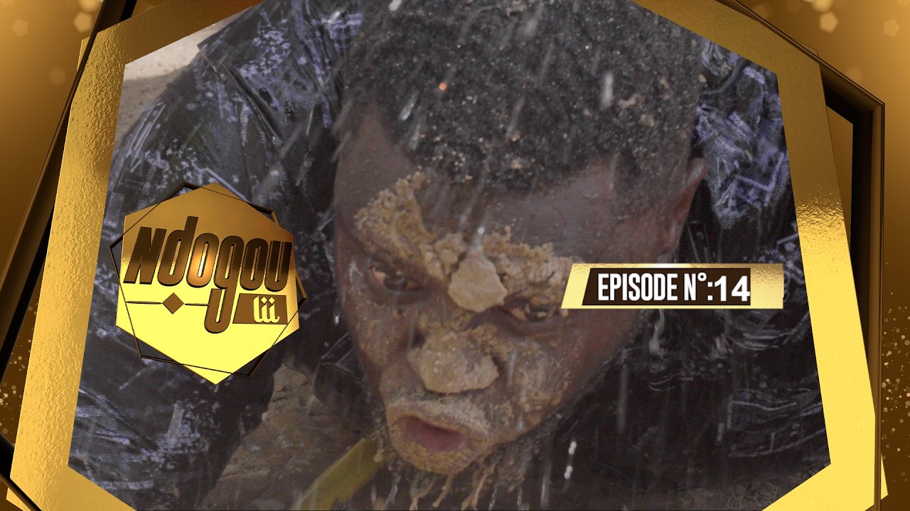 EPISODE 14 NDOGOU LI 2026