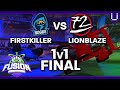 FUSION NA GRAND FINAL | Firstkiller vs LionBlaze | 1v1 Final