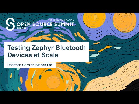 Testing Zephyr Bluetooth Devices at Scale - Donatien Garnier, Blecon Ltd Episode cover