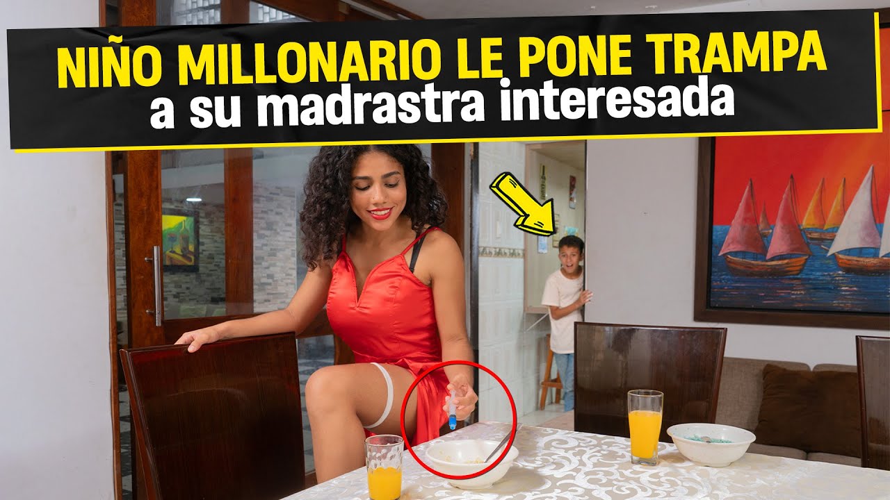 Niño Millonario le pone trampa a su madrastra interesada | Madrastra ...