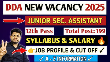 DDA JUNIOR SECRETARIAT ASSISTANT 2025 SYLLABUS ✓ SALARY 🔥 JOB PROFILE ✓ CUT OFF🔥DDA NEW VACANCY 2025