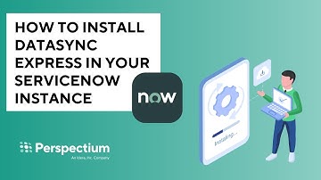 Integrate ServiceNow with DataSync Express: Installation Guide