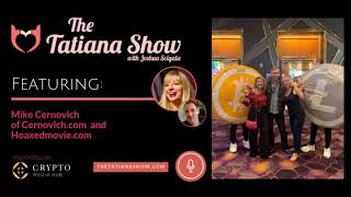 The Tatiana Show - World Crypto Con Las Vegas- Mike Cernovich